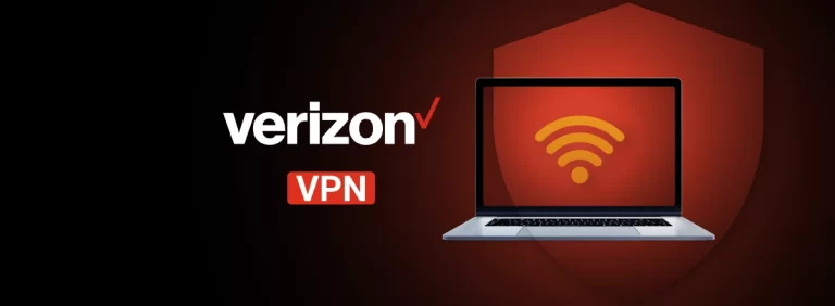 How Do I Use Verizon VPN? Set Up and Activate Your VPN