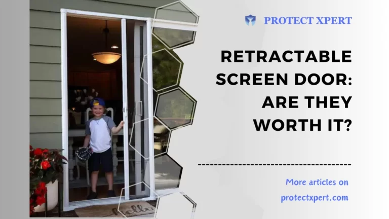 Retractable Screen Door: Are They Worth it?